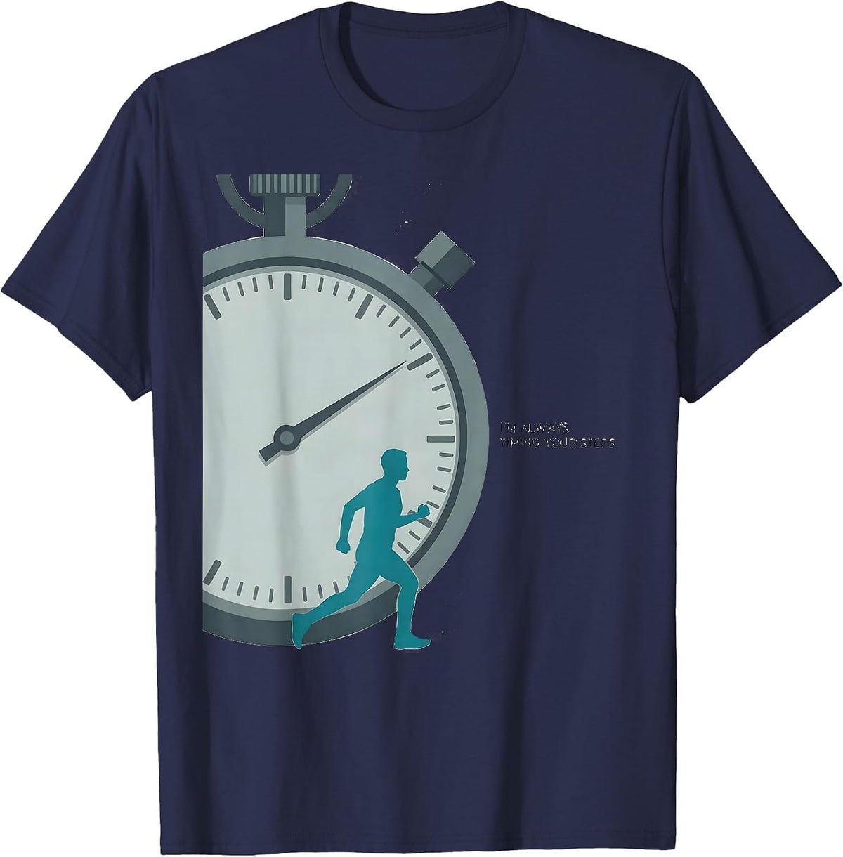 Men's I'm Always Timing Your Steps Funny Physical Therapist PT T-Shirt - Navy Blue