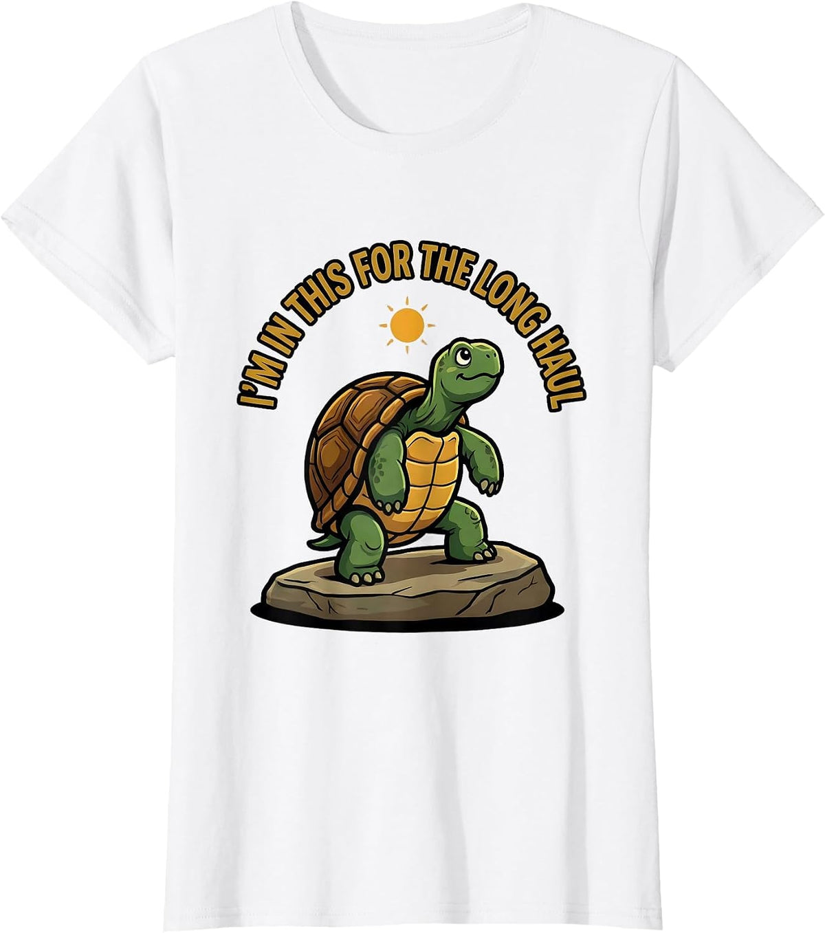 I'm In This For The Long Haul Funny Tortoise Lover Pet Owner T-Shirt - White