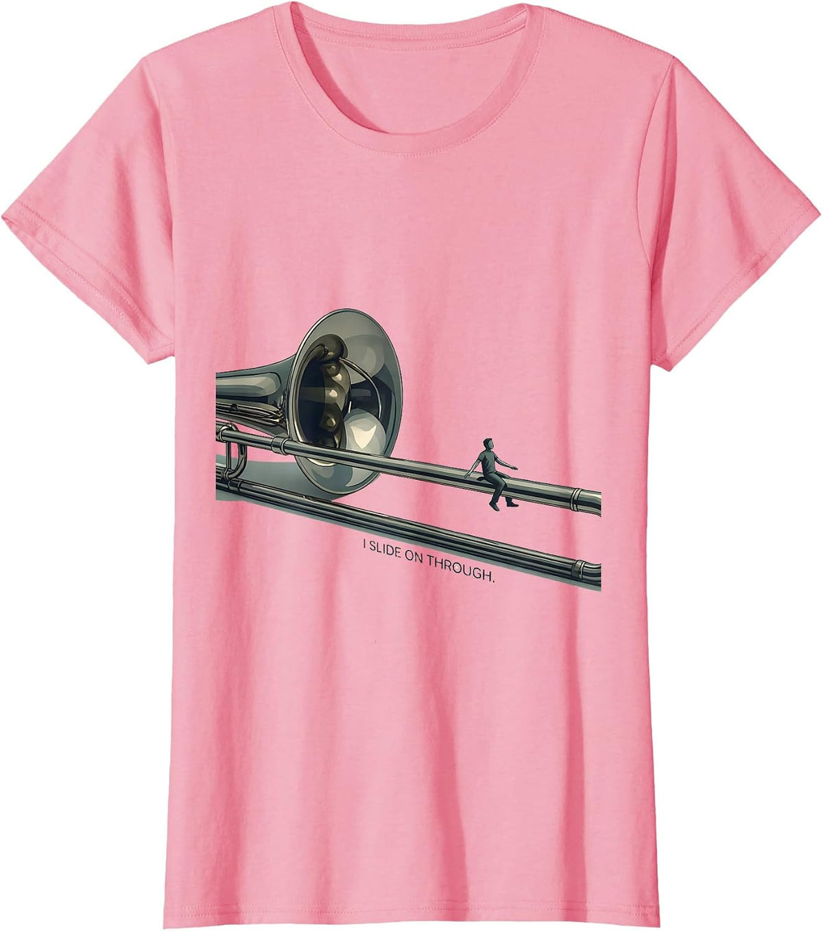 Women's I Slide On Through Funny Trombone Player Band Gift T-Shirt - Pink