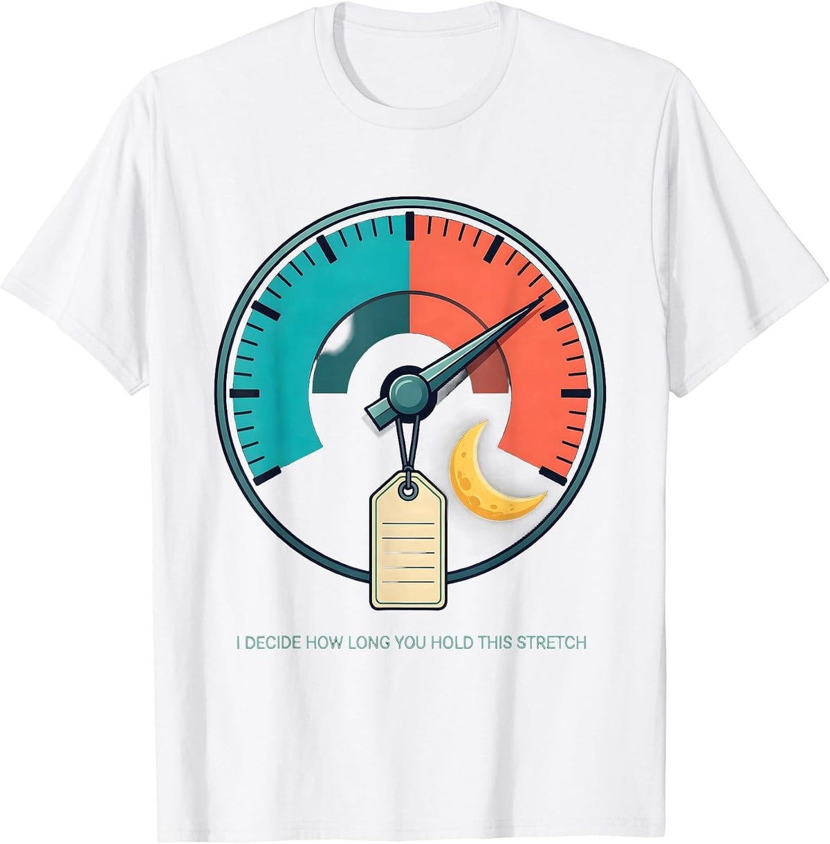 Men's I Decide How Long You Hold This Stretch Physical Therapy T-Shirt - White