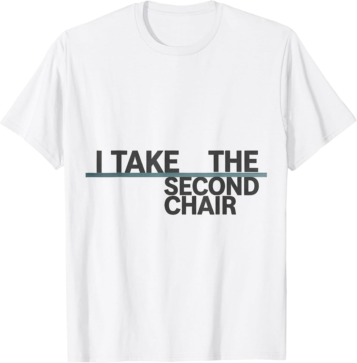 Men's I Take The Second Chair Minimalist Infusion Nurse T-Shirt - White