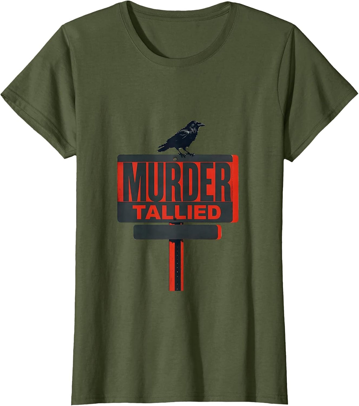 Women's Murder Tallied Minimalist Crow Dark Humor Bird Lover T-Shirt - Olive Green