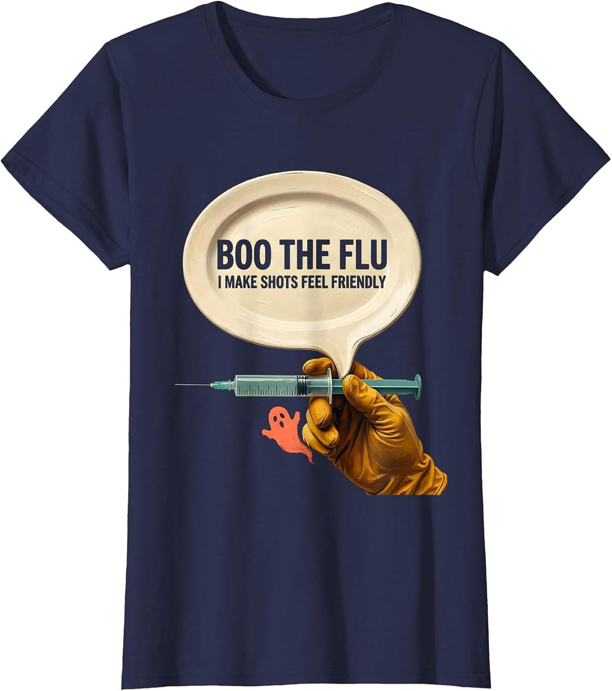 Women's Boo the Flu, I Make Shots Feel Friendly Funny Nurse T-Shirt - Navy Blue
