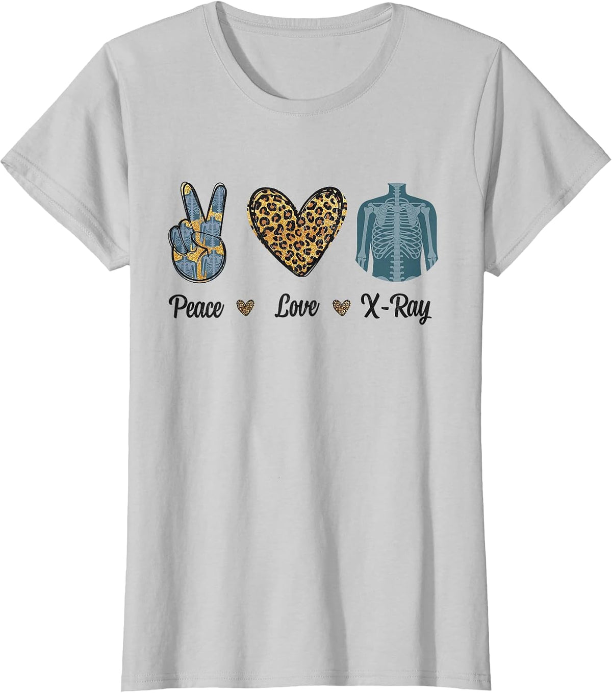 Peace Love X-Ray Radiology Tech Rad RTR Leopard Men Women T-Shirt - Silver Grey