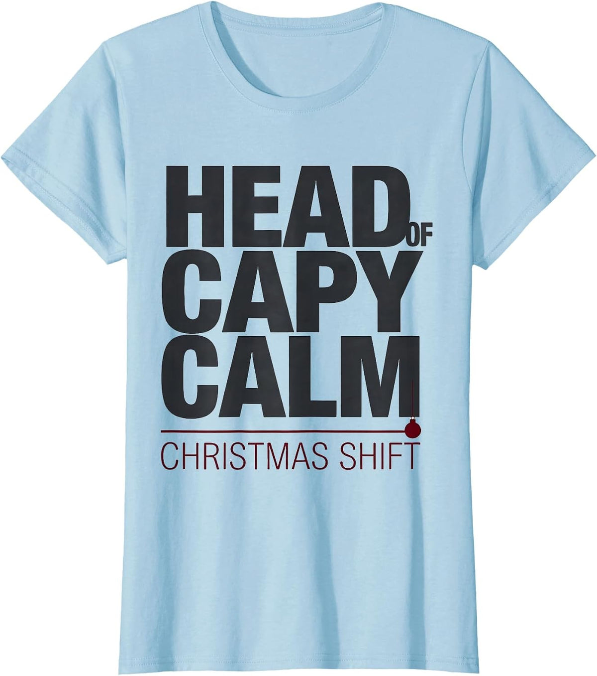 Head Of Capy Calm Christmas Shift Funny Capybara Family Xmas T-Shirt - Baby Blue