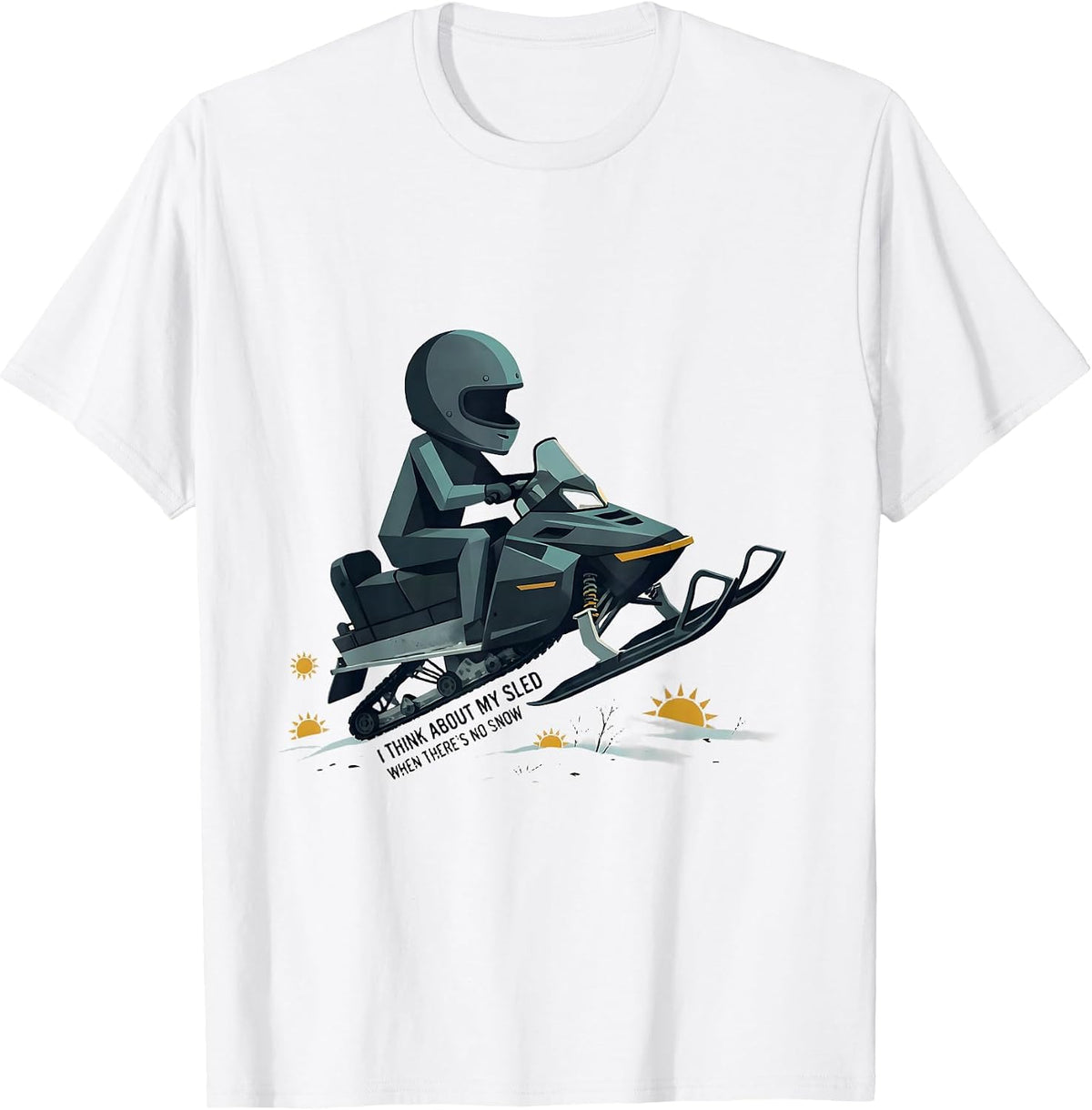Men's I Think About My Sled When There's No Snow Snowmobiling T-Shirt - White