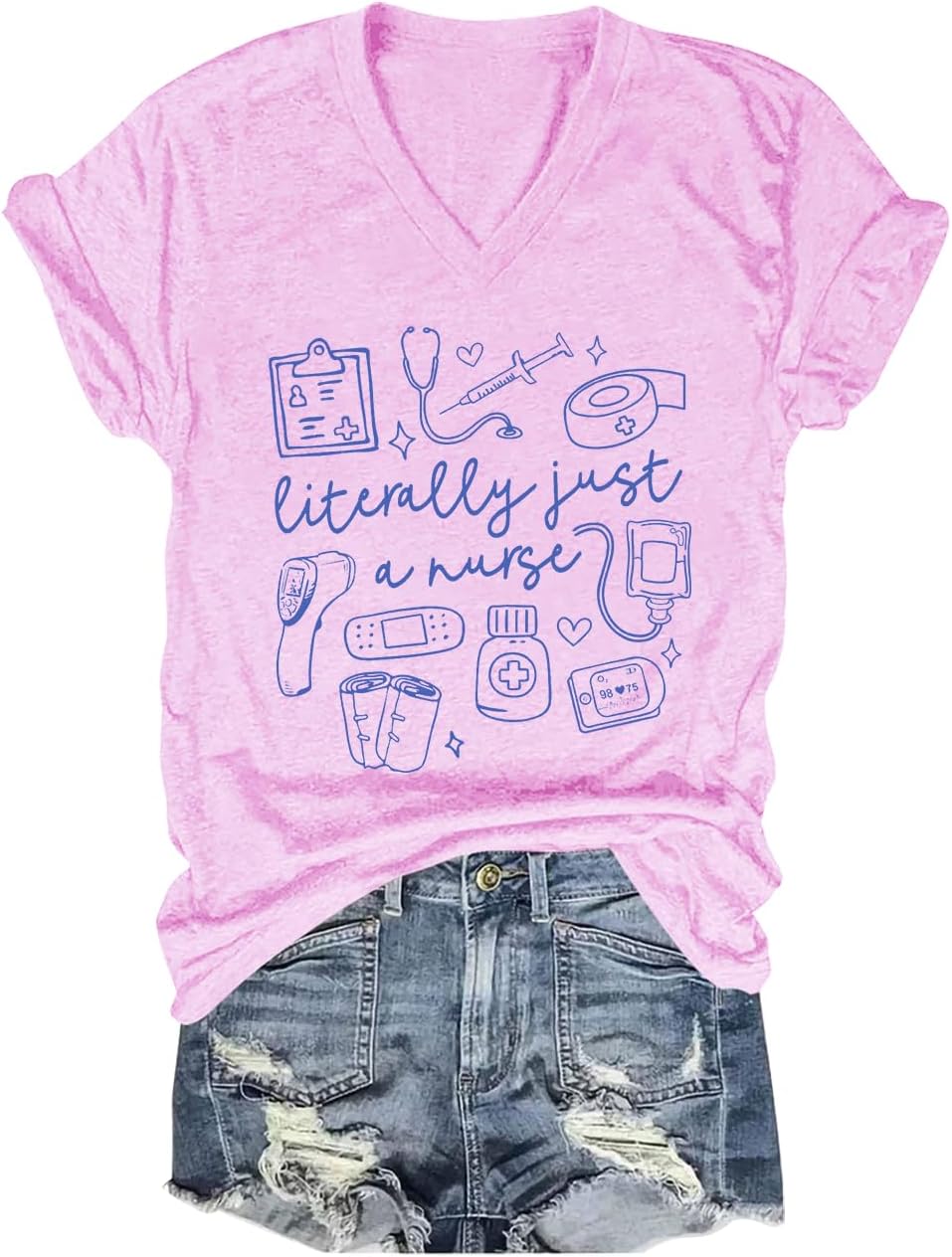 Literally Just A Nurse Shirt V Neck Literally Just A Nurse T-Shirt Funny Nurses Graphic T-Shirt - V-Neck Pink-1