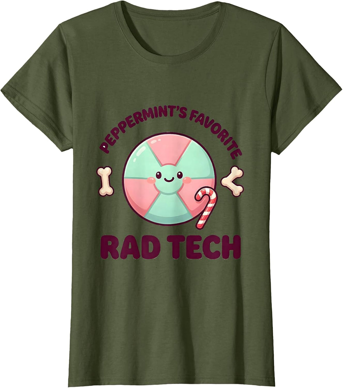 Women's Peppermint's Favorite Rad Tech Cute Kawaii Radiology Tech T-Shirt - Olive Green