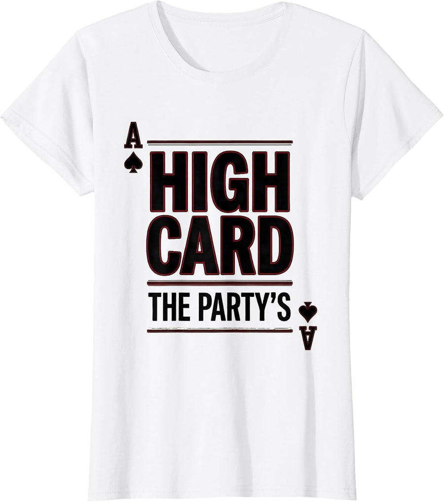 Women's The Party's High Card Funny Poker Couple Halloween Costume T-Shirt - White