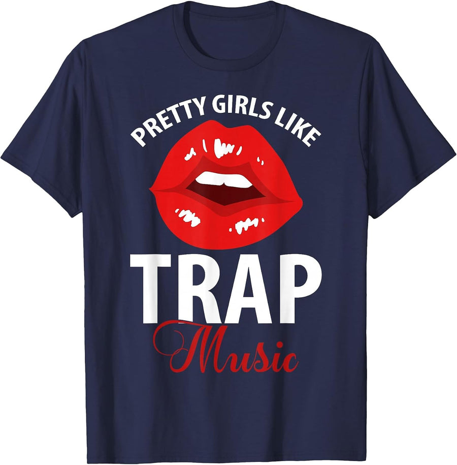 Pretty Girls Like Trap Music Red Lips Hip Hop Fashion Memes T-Shirt - Navy Blue