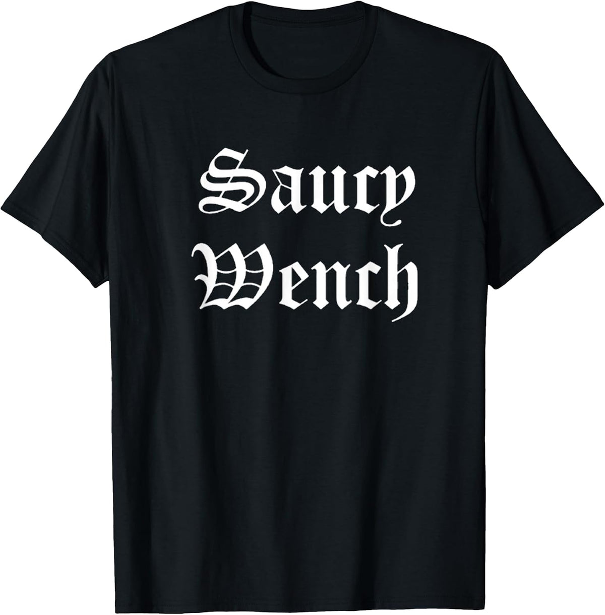 Saucy Wench Ren Faire Funny Halloween Costume T-Shirt - Black