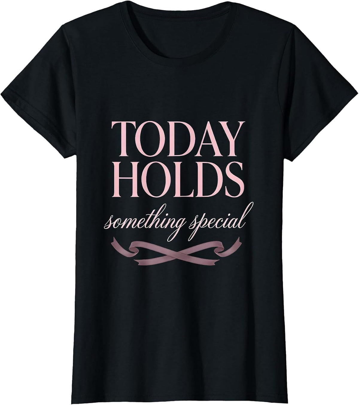 Women's I Hope Something Wonderful Happens To You Today T-Shirt - Black
