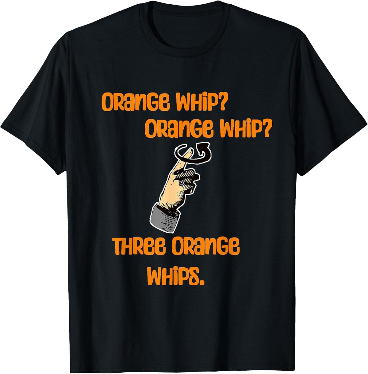 Three Orange Whips for The State Troopers Chasing The Blues T-Shirt - Black
