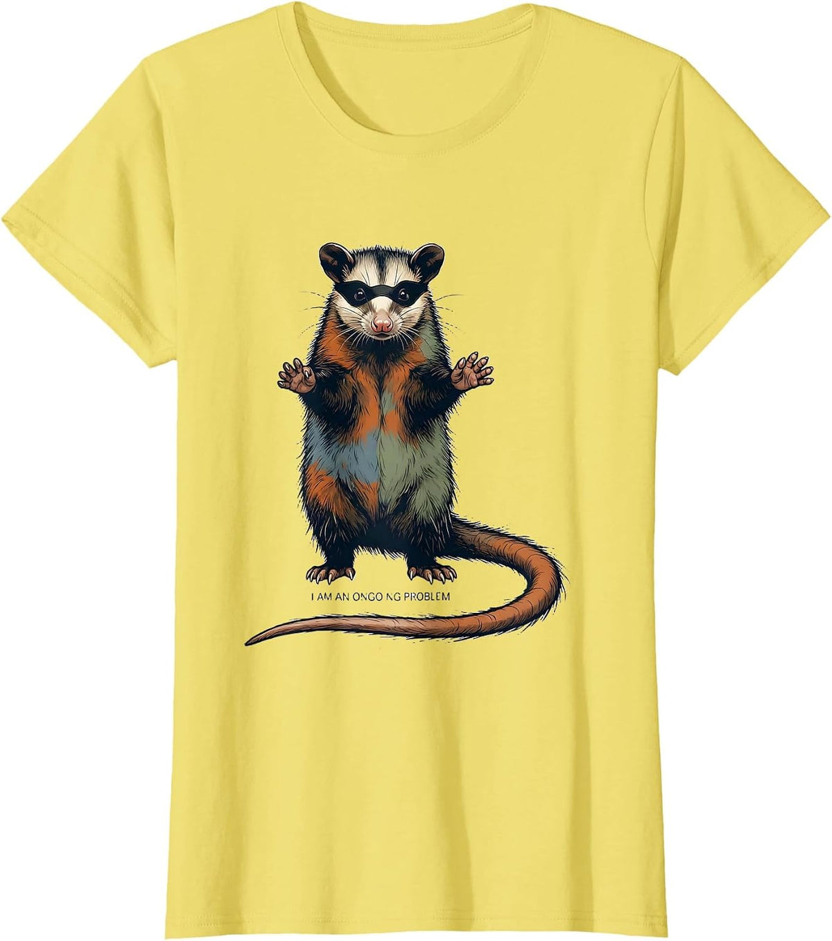 Women's I Am An Ongoing Problem Funny Opossum Animal Meme Humor T-Shirt - Lemon Yellow