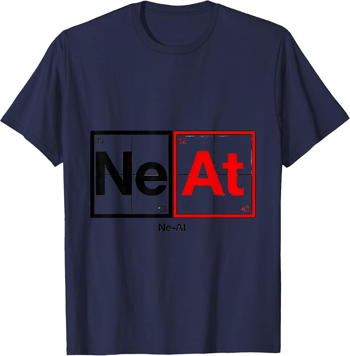 Men's Ne-At Geometric Chemistry Nerd Humor Science Enthusiast T-Shirt - Navy Blue