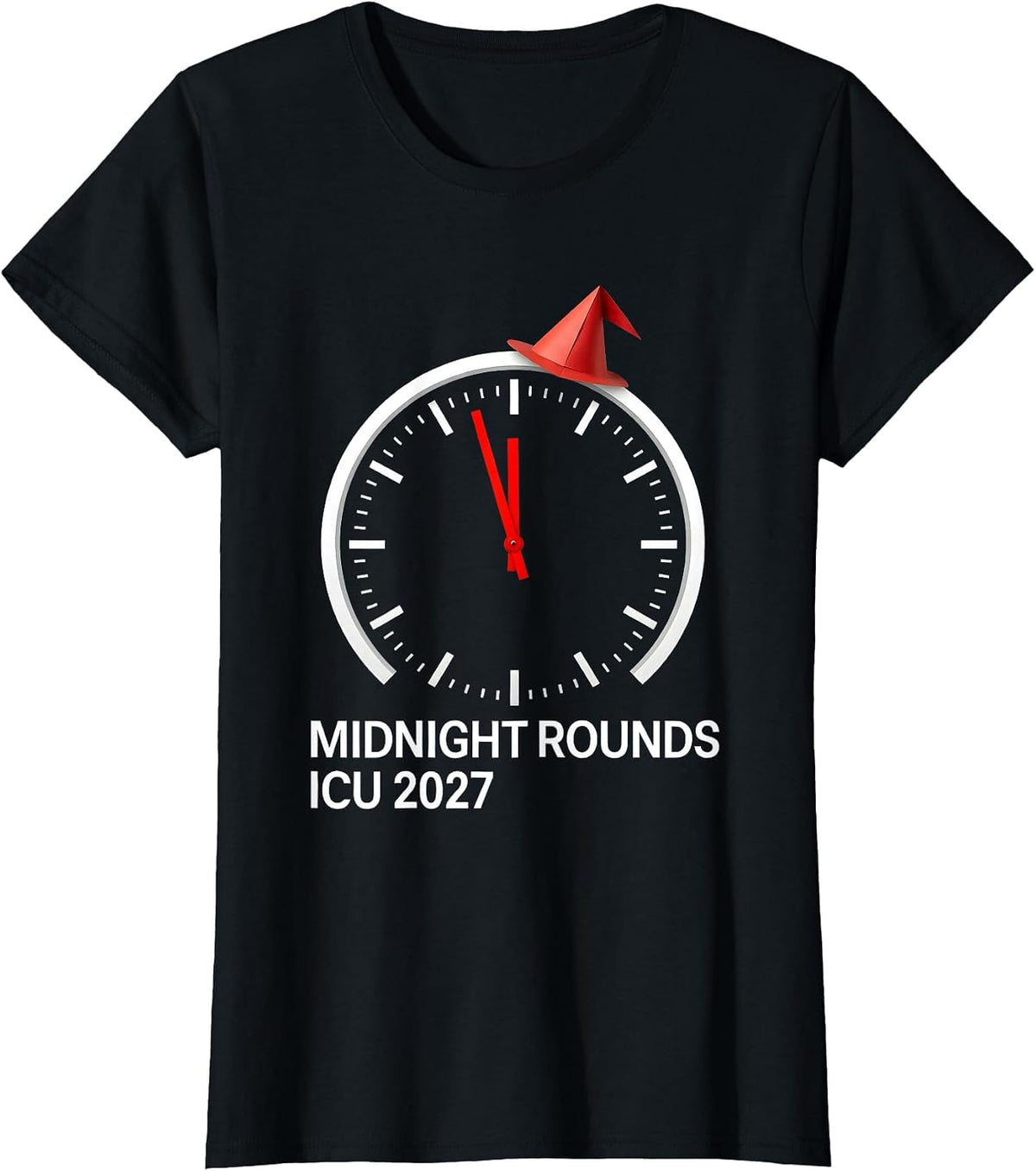 Midnight Rounds ICU 2027 Funny Nurse Crew New Year Eve Party T-Shirt - Black