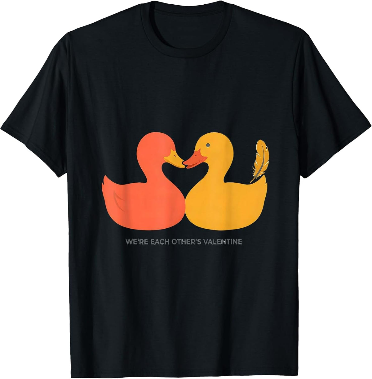 Men's We're Each Other's Valentine Cute Duck Heart Animal Lover T-Shirt - Black
