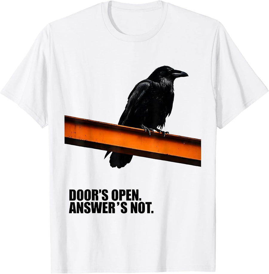 Men's Door's Open Answer's Not Brutalist Gothic Raven Edgar Allan T-Shirt - White