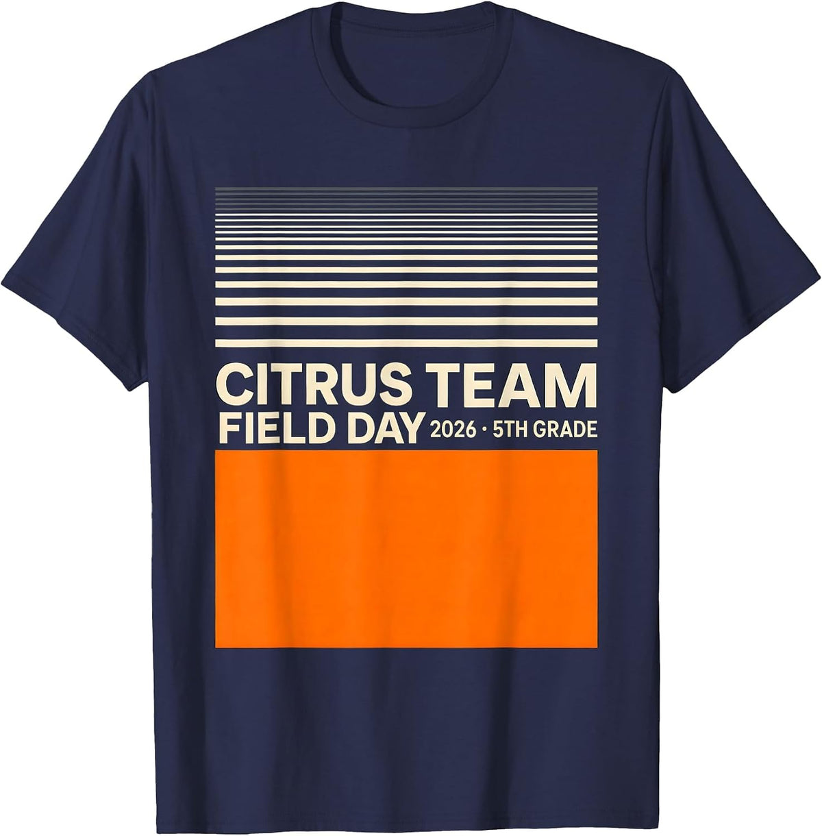Men's CITRUS TEAM FIELD DAY 2026 5TH GRADE Cheerful School Spirit T-Shirt - Navy Blue