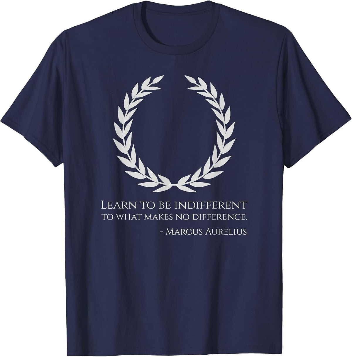 Classical Rome Stoic Philosophy Caesar Marcus Aurelius Quote T-Shirt - Navy Blue