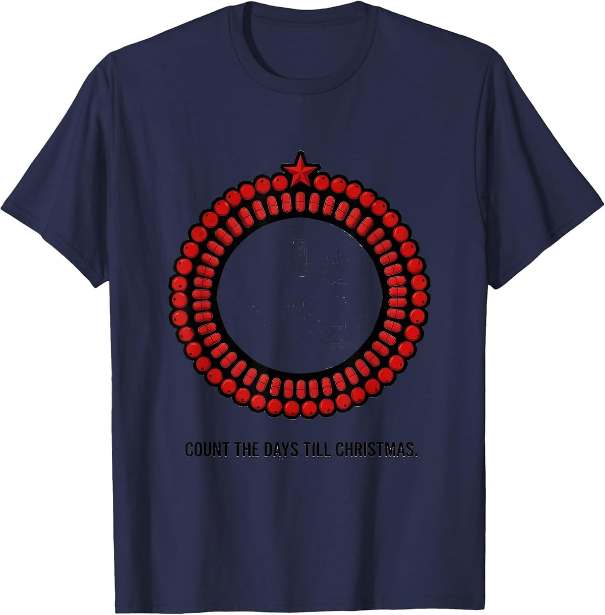 Men's Count The Days Till Christmas Funny Medical Tech Christmas T-Shirt - Navy Blue