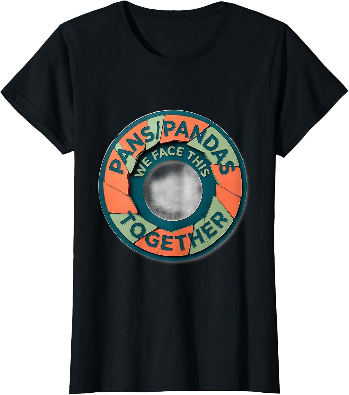 Women's PANS/PANDAS We Face This Together Humor Support Awareness T-Shirt - Black