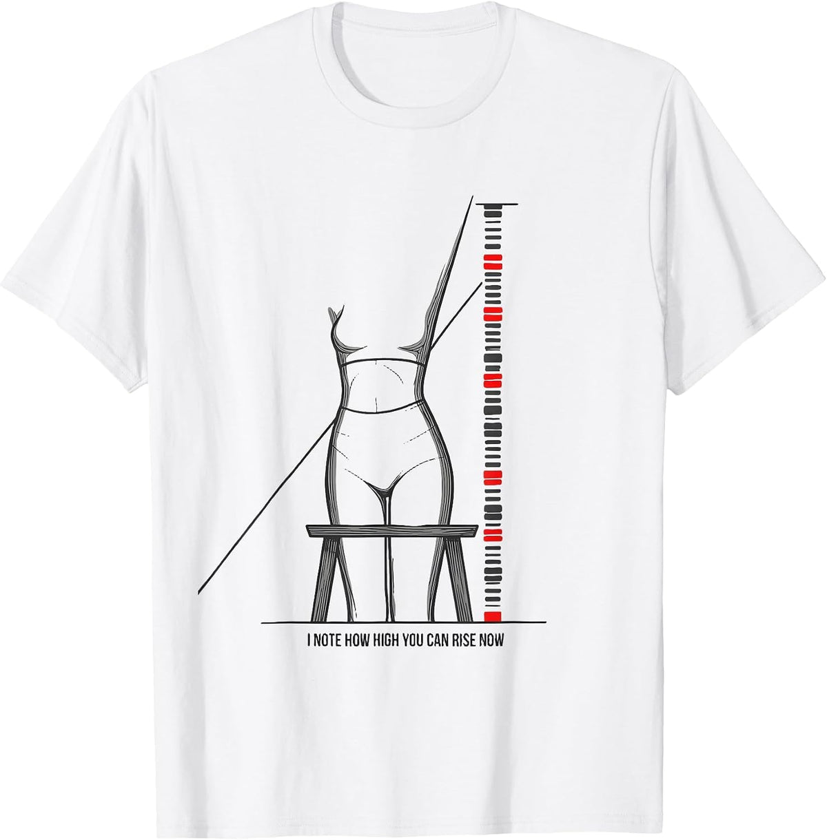 Men's I Note How High You Can Rise Now Funny Physical Therapist T-Shirt - White