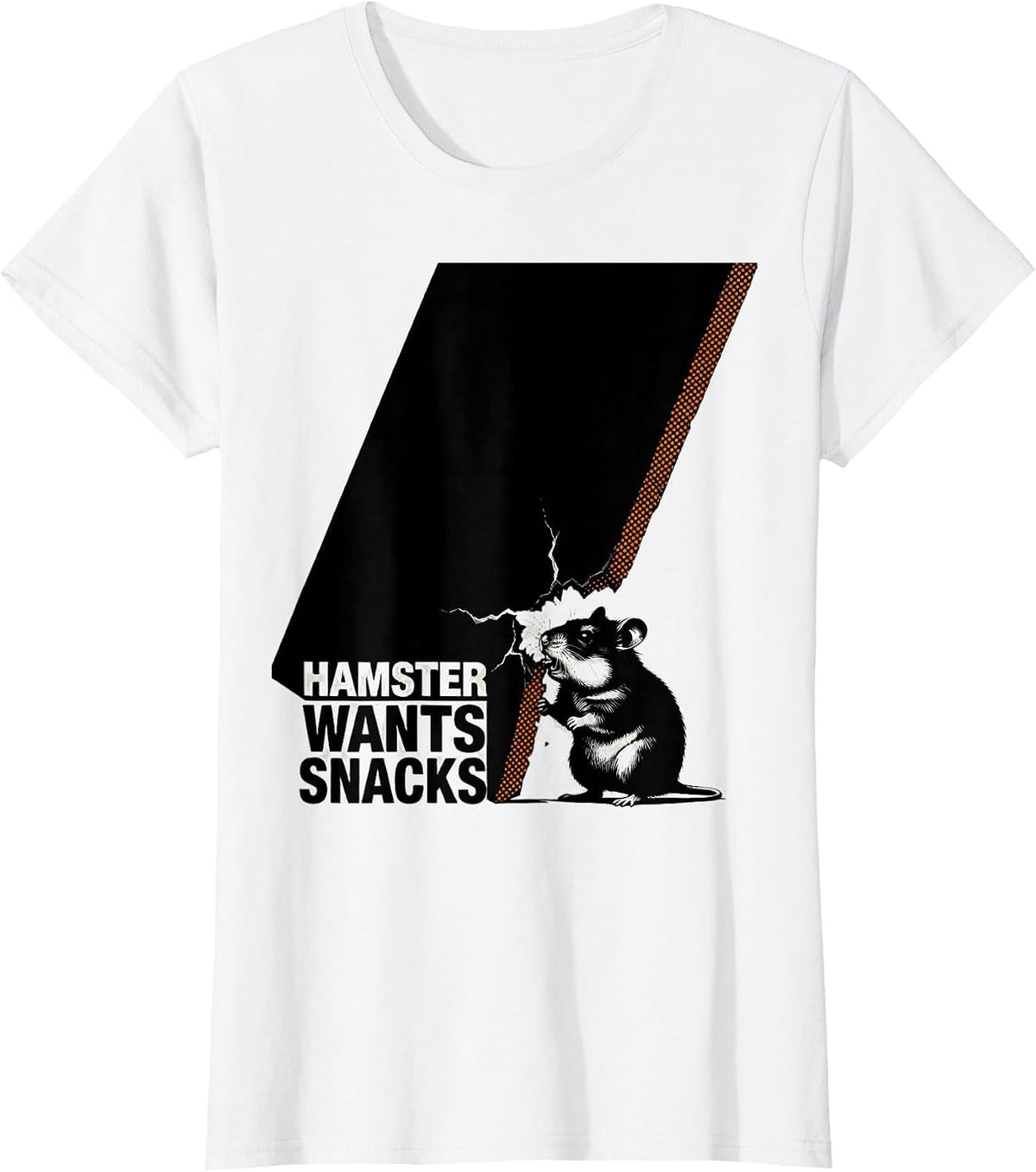 Women's Hamster Wants Snacks Funny Hamster Lover Pet Owner Humor T-Shirt - White
