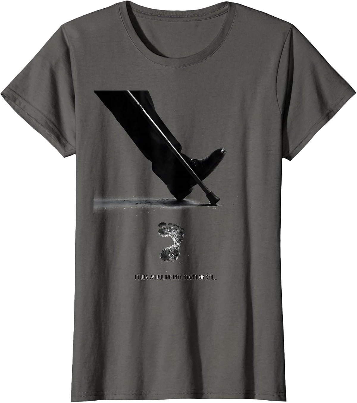 Women's I Turn Wobbling Into Standing Still Funny Physical Therapy T-Shirt - Asphalt Grey
