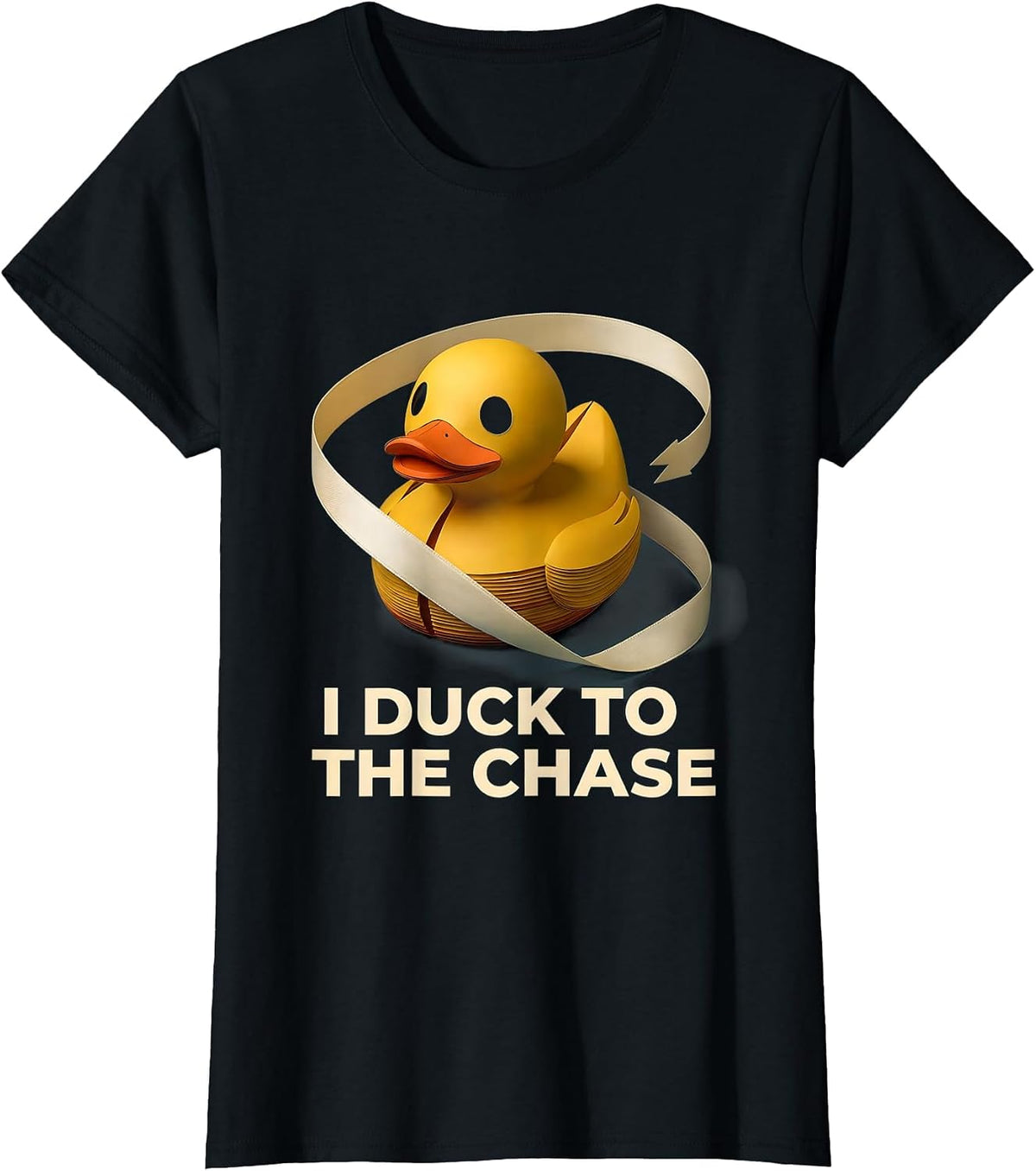 Women's I Duck To The Chase Funny Duck Novelty Gift Humor T-Shirt - Black