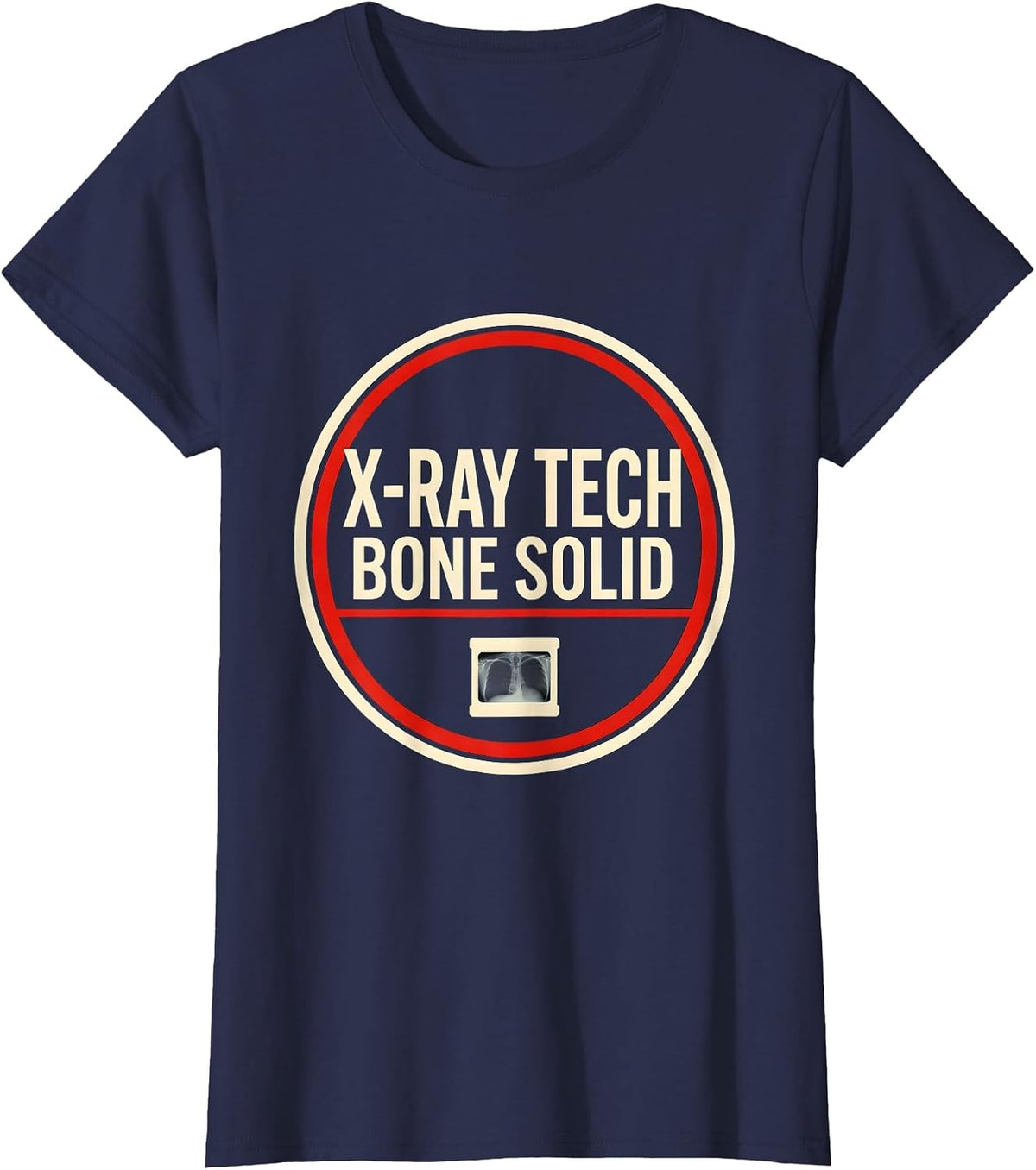 Women's X-Ray Tech Bone Solid Funny Radiology Technologist Gift T-Shirt - Navy Blue