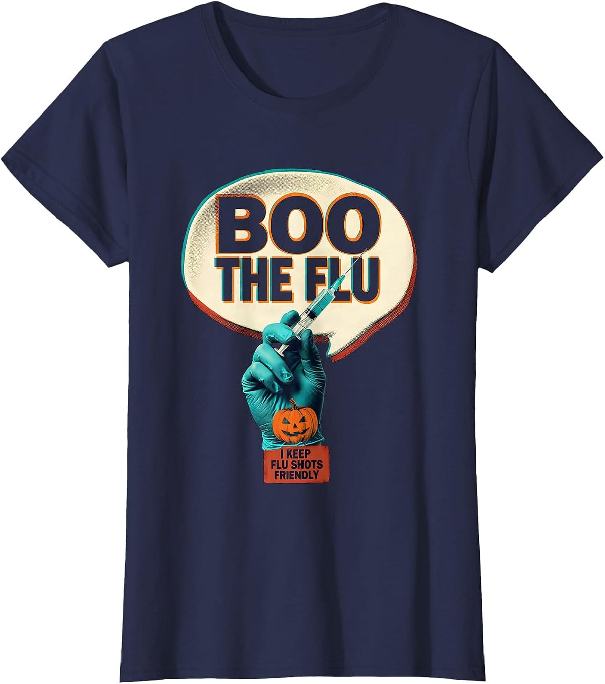 Women's Boo the Flu I Keep Flu Shots Friendly Funny Nurse Halloween T-Shirt - Navy Blue