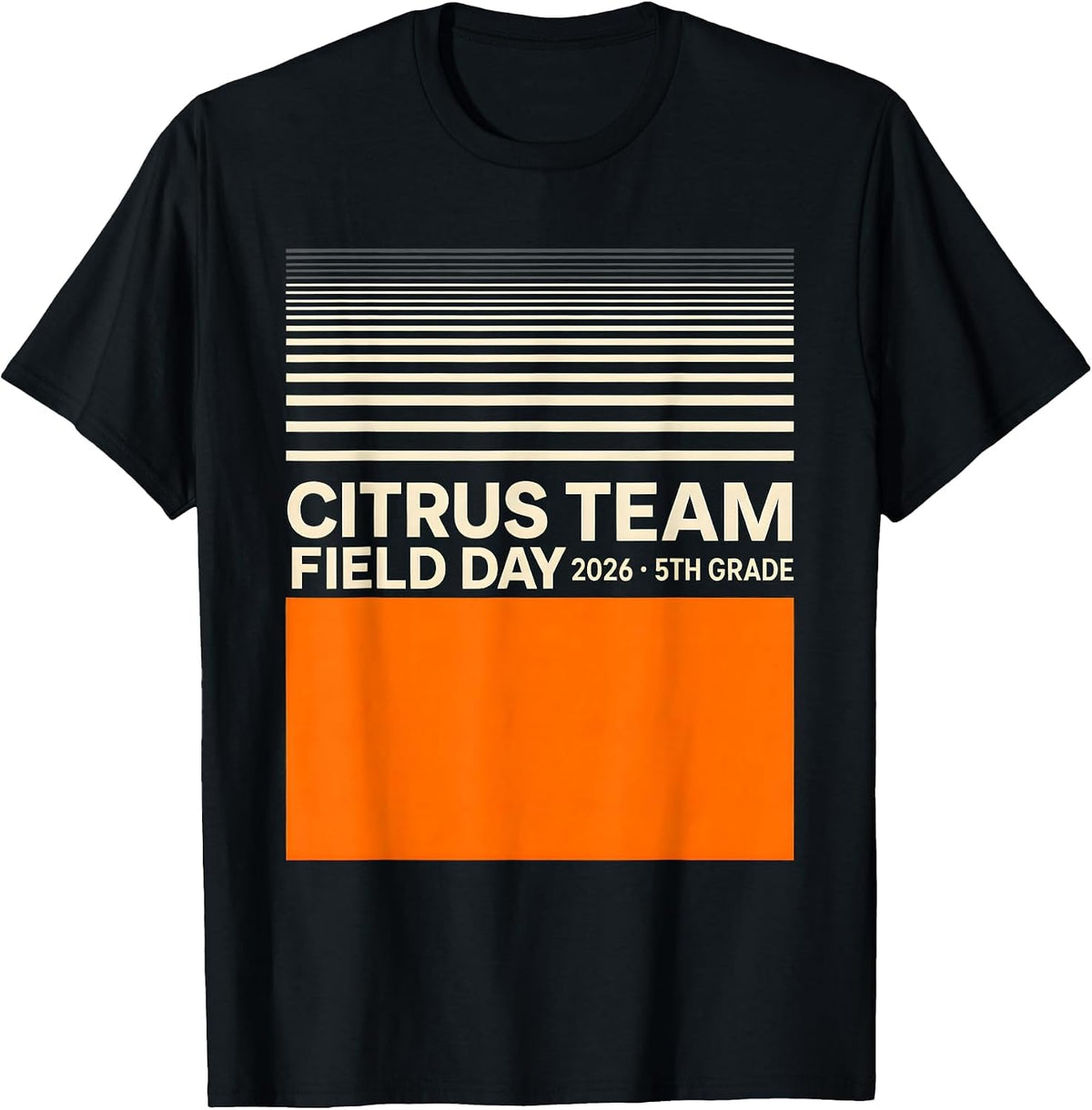 Men's CITRUS TEAM FIELD DAY 2026 5TH GRADE Cheerful School Spirit T-Shirt - Black