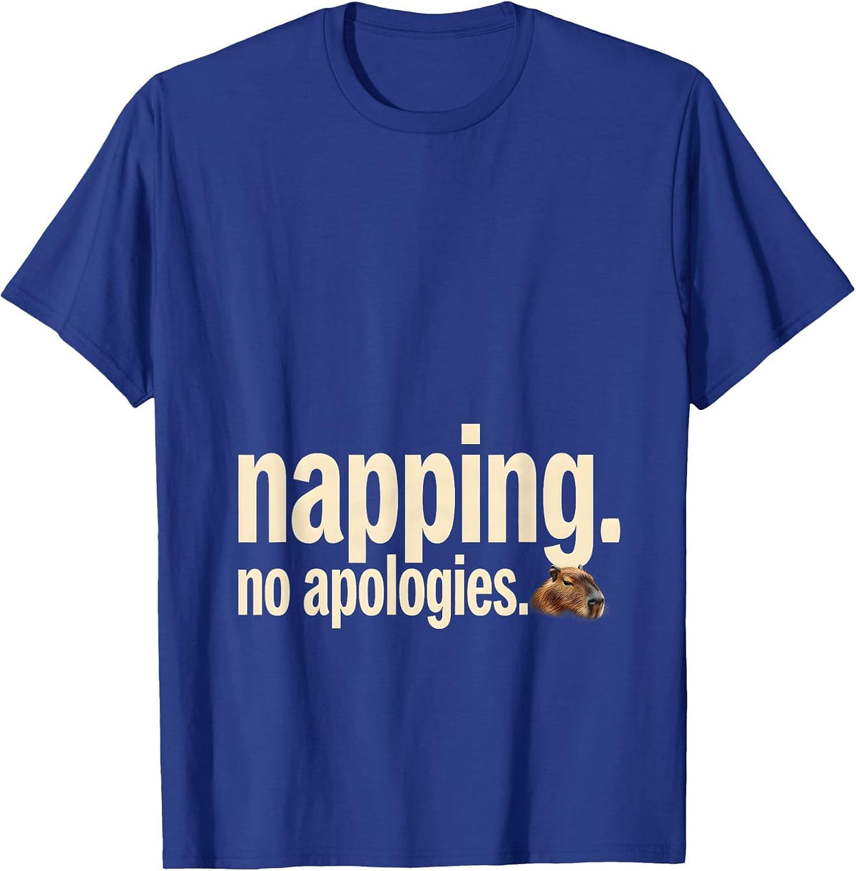 Men's Napping. No Apologies. Cute Capybara Sleepybara Sleep T-Shirt - Royal Blue
