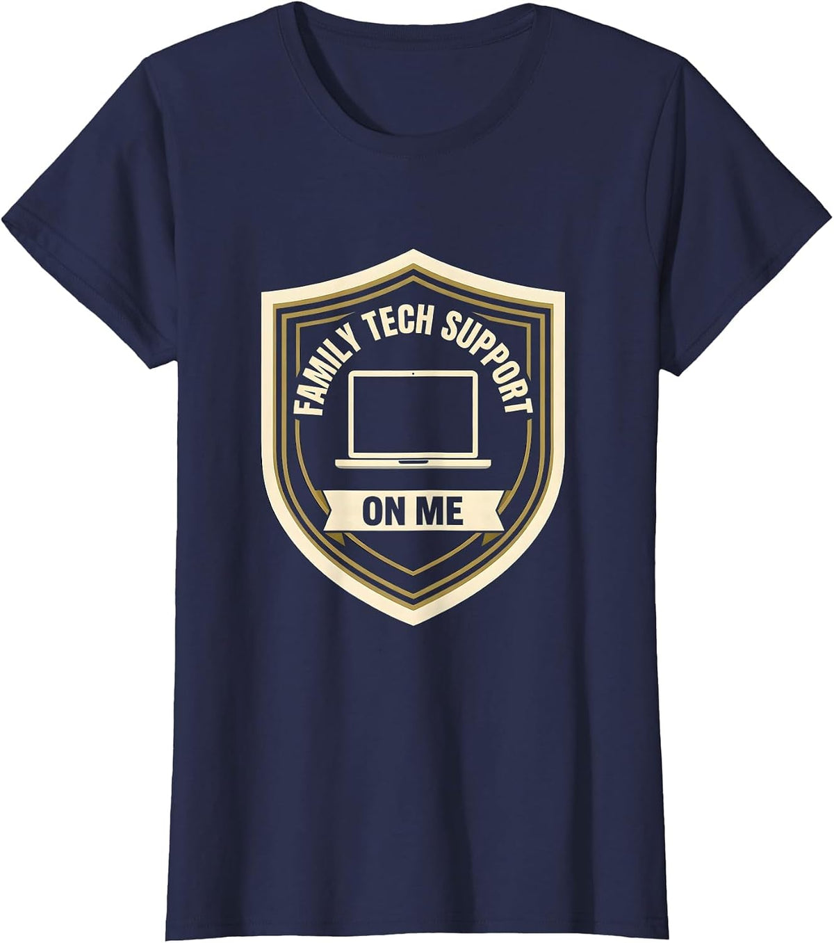 Women's Family Tech Support On Me Funny IT Humor Tech Engineer Gift T-Shirt - Navy Blue