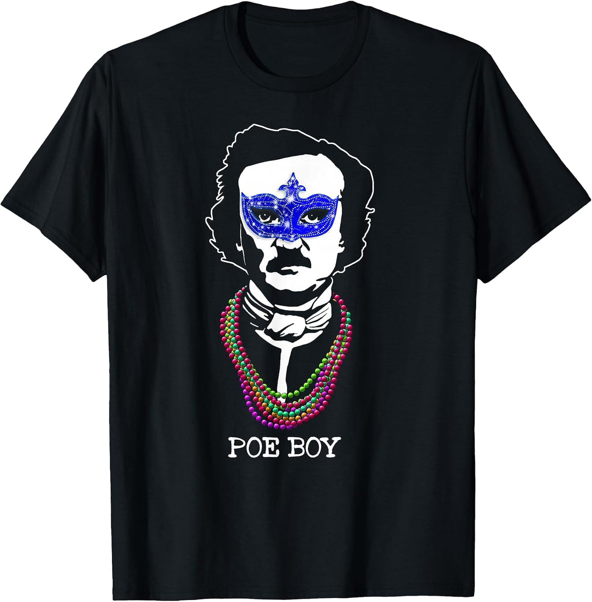 Funny Edgar Allan Poe Mardi Gras Mashup T-Shirt - Black