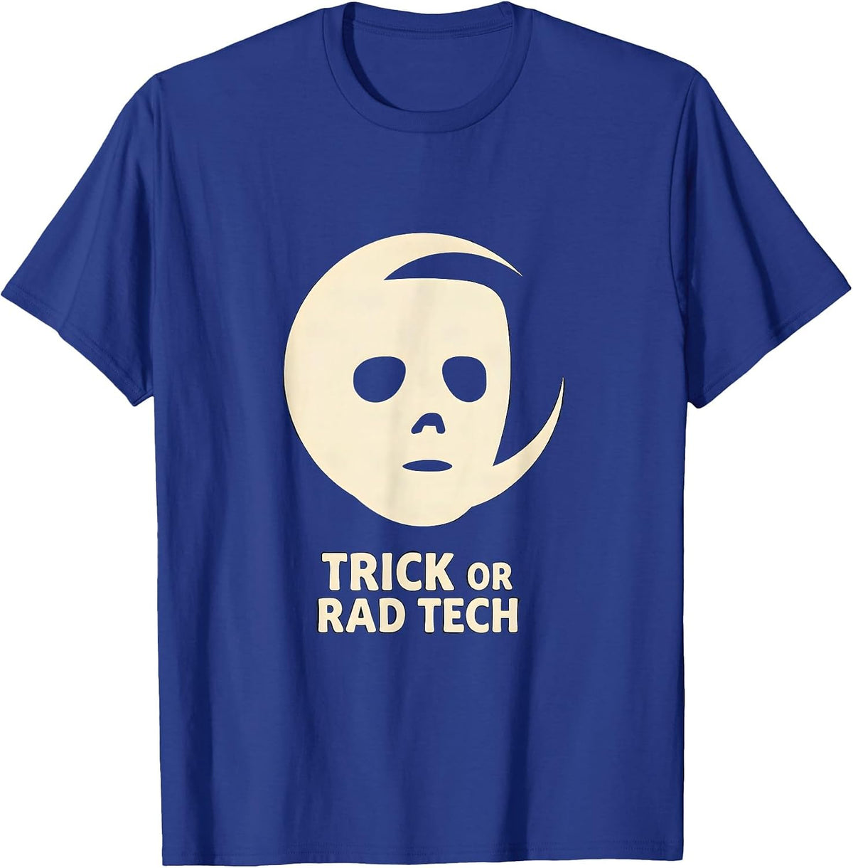Trick Or Rad Tech Funny Radiology Tech Halloween Humor T-Shirt - Royal Blue