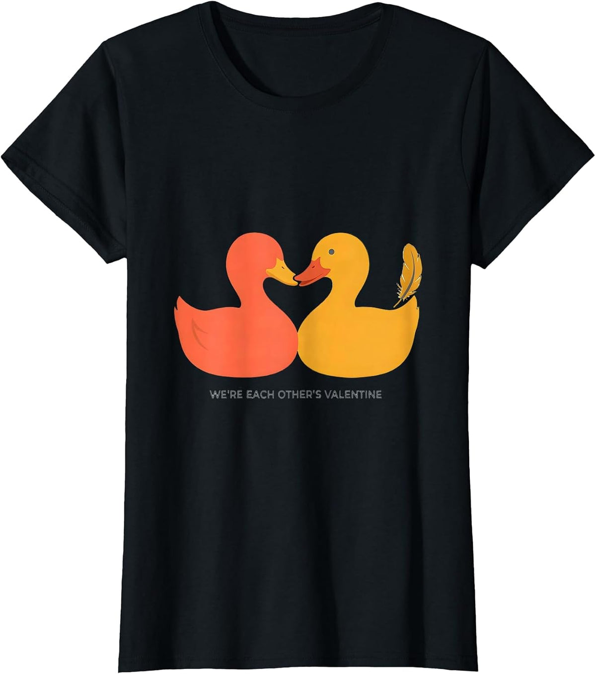 Women's We're Each Other's Valentine Cute Duck Heart Animal Lover T-Shirt - Black