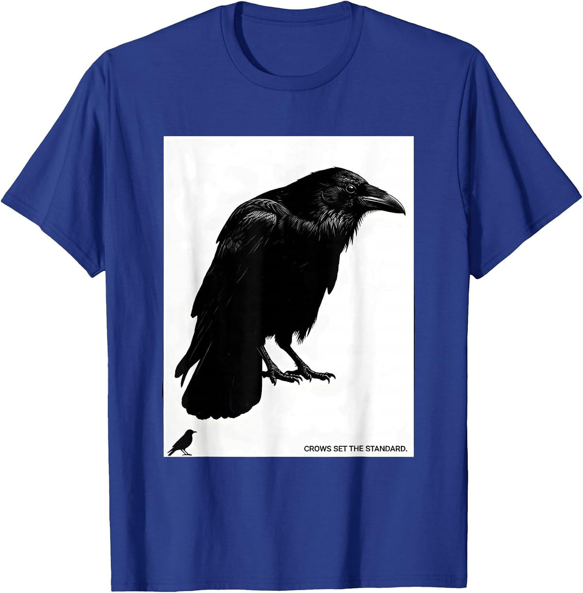 Men's Crows Set The Standard Funny Crow Lover Bird Humor T-Shirt - Royal Blue