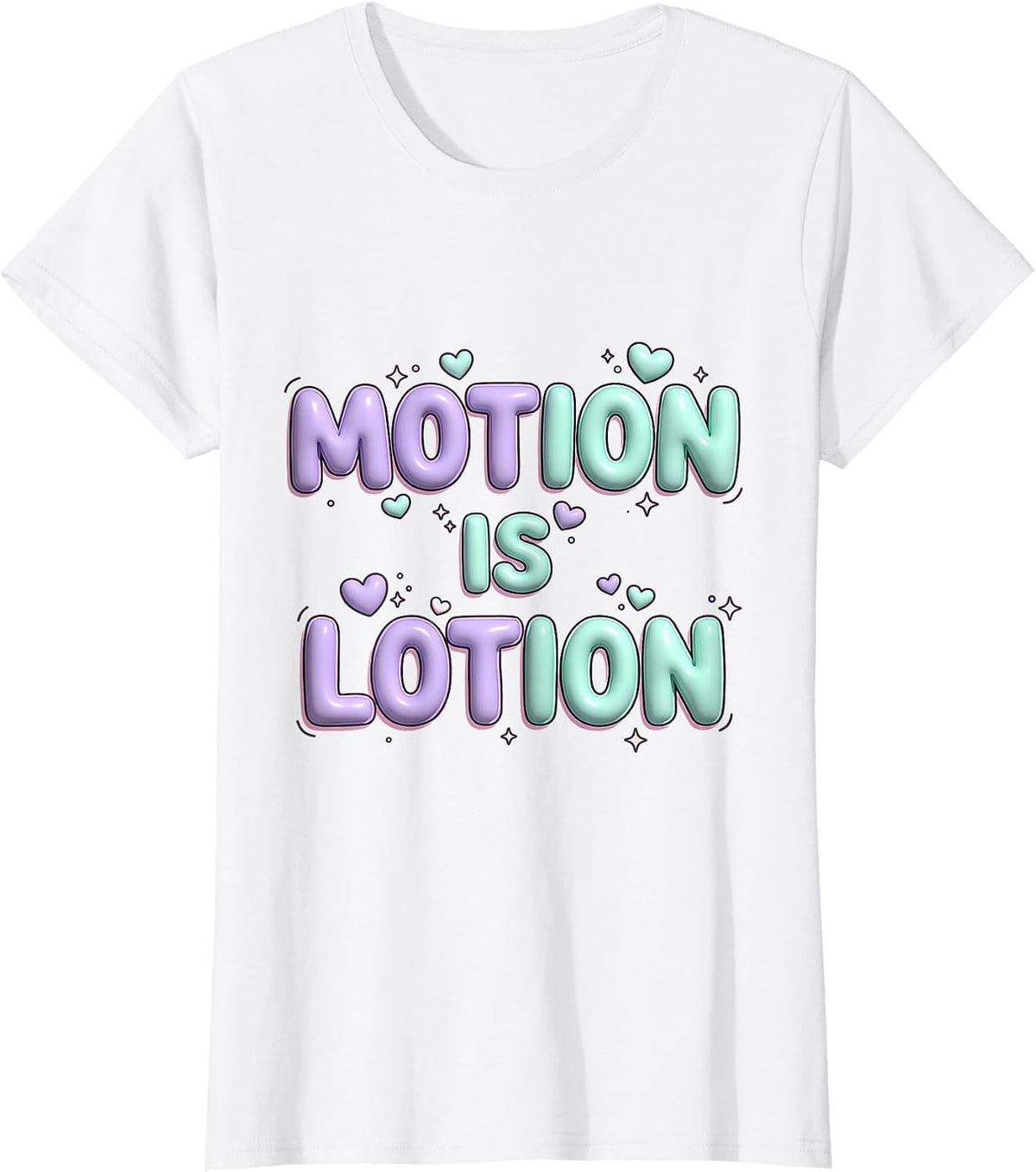 Motion Is Lotion Physical Therapy Design T-Shirt - White