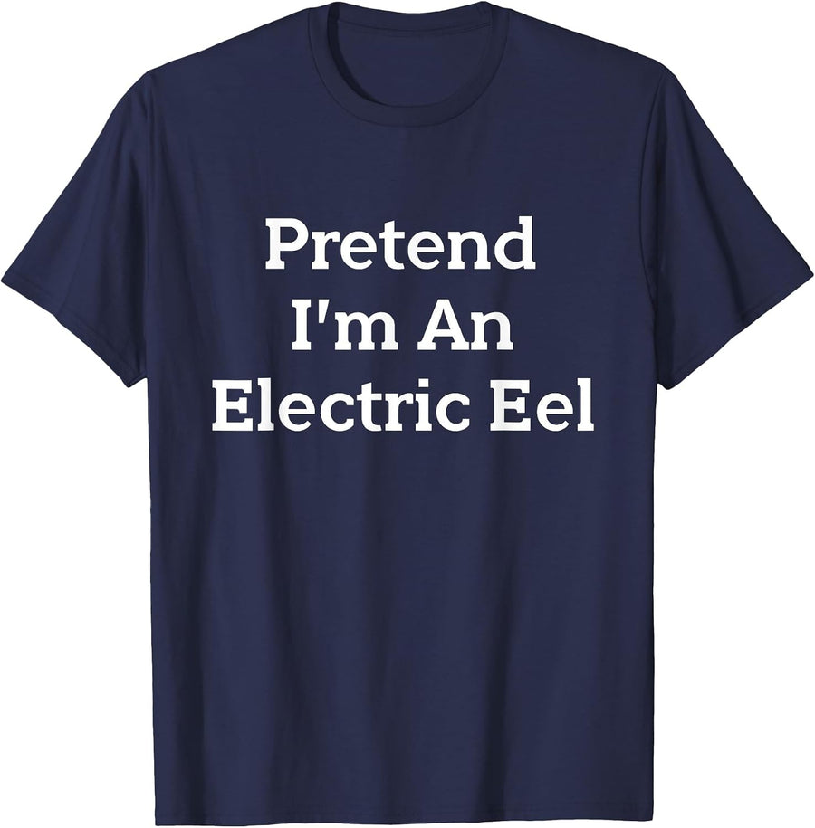 Pretend I'm an Electric EEL Costume Funny Halloween Party T-Shirt - Navy Blue