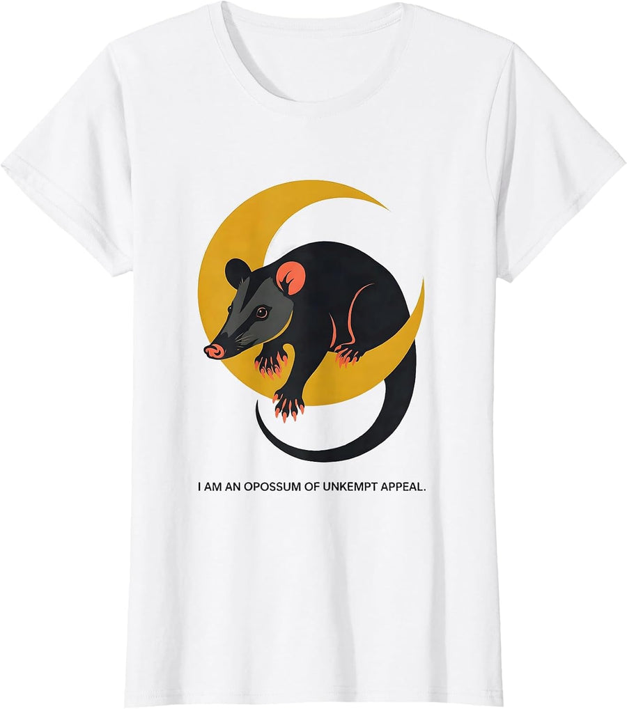 Women's I Am An Opossum Of Unkempt Appeal Funny Animal Meme T-Shirt - White