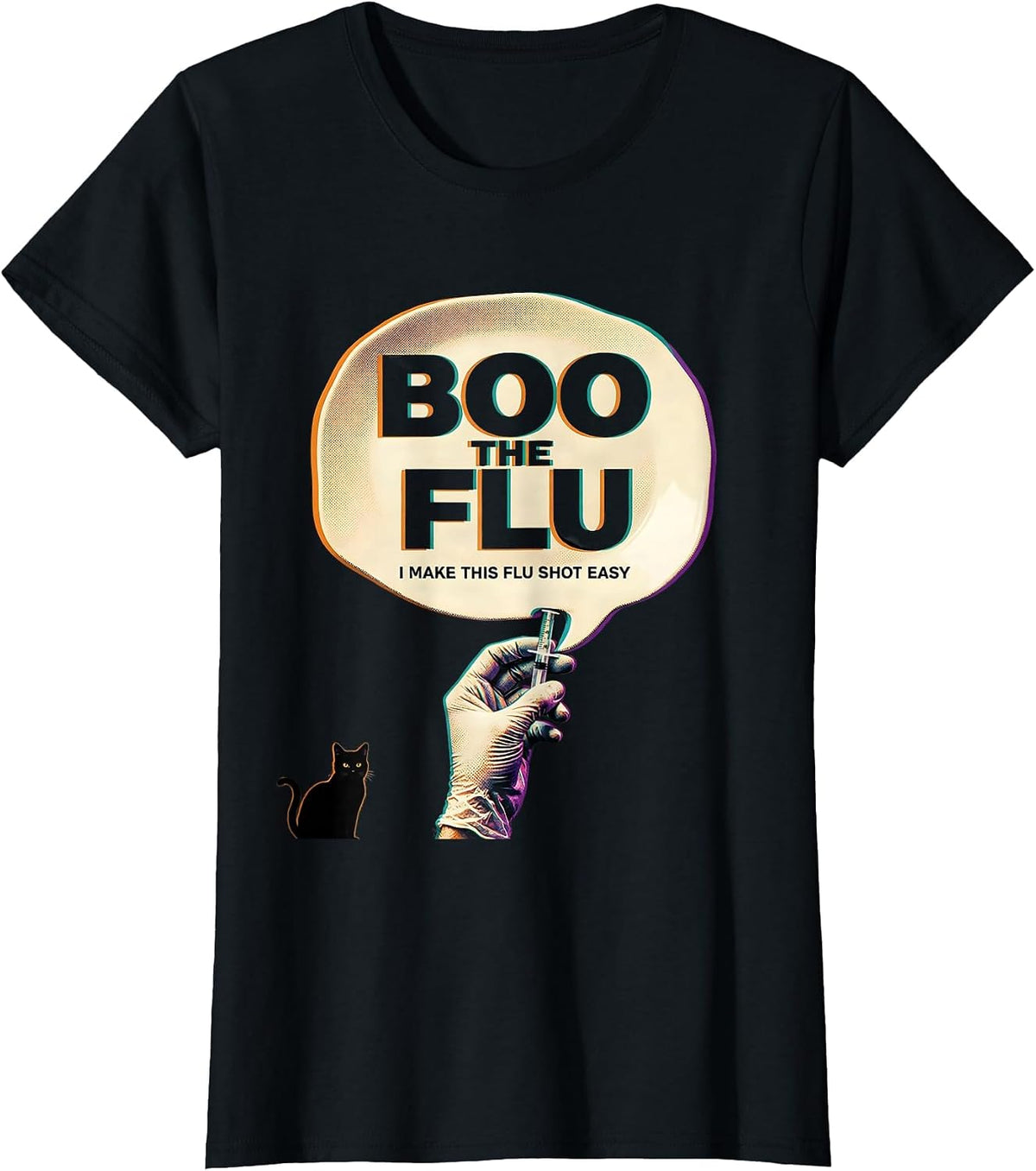 Boo the Flu I Make This Flu Shot Easy Funny Nurse Halloween T-Shirt - Black