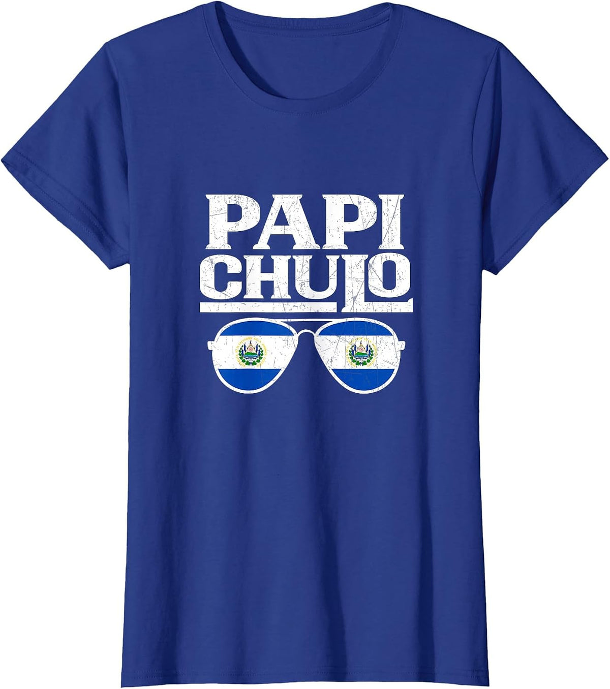 PAPI CHULO. Pretty Salvadoran T-Shirt - Royal Blue
