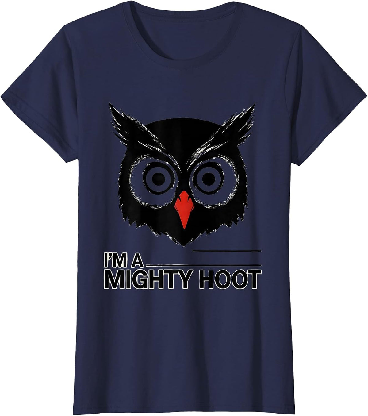 Women's I'm A Mighty Hoot Funny Owl Lover Retro Bird Humor T-Shirt - Navy Blue