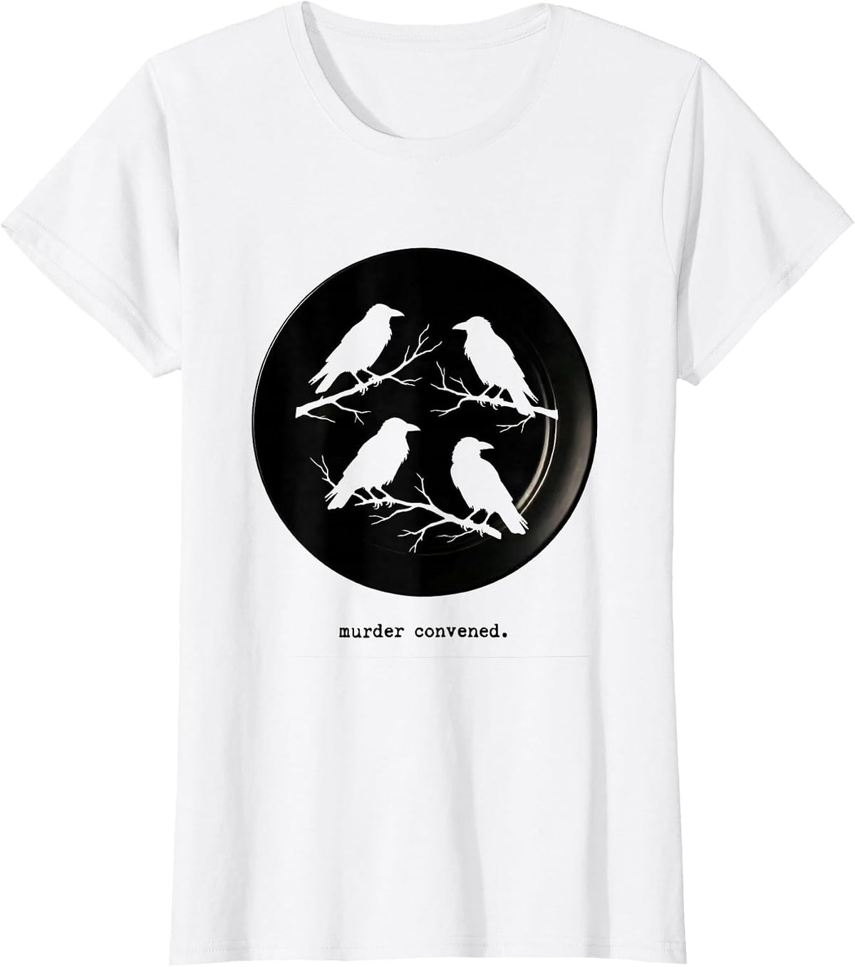 Women's Murder Convened Dark Humor Crow Lover Bird Enthusiast Gift T-Shirt - White