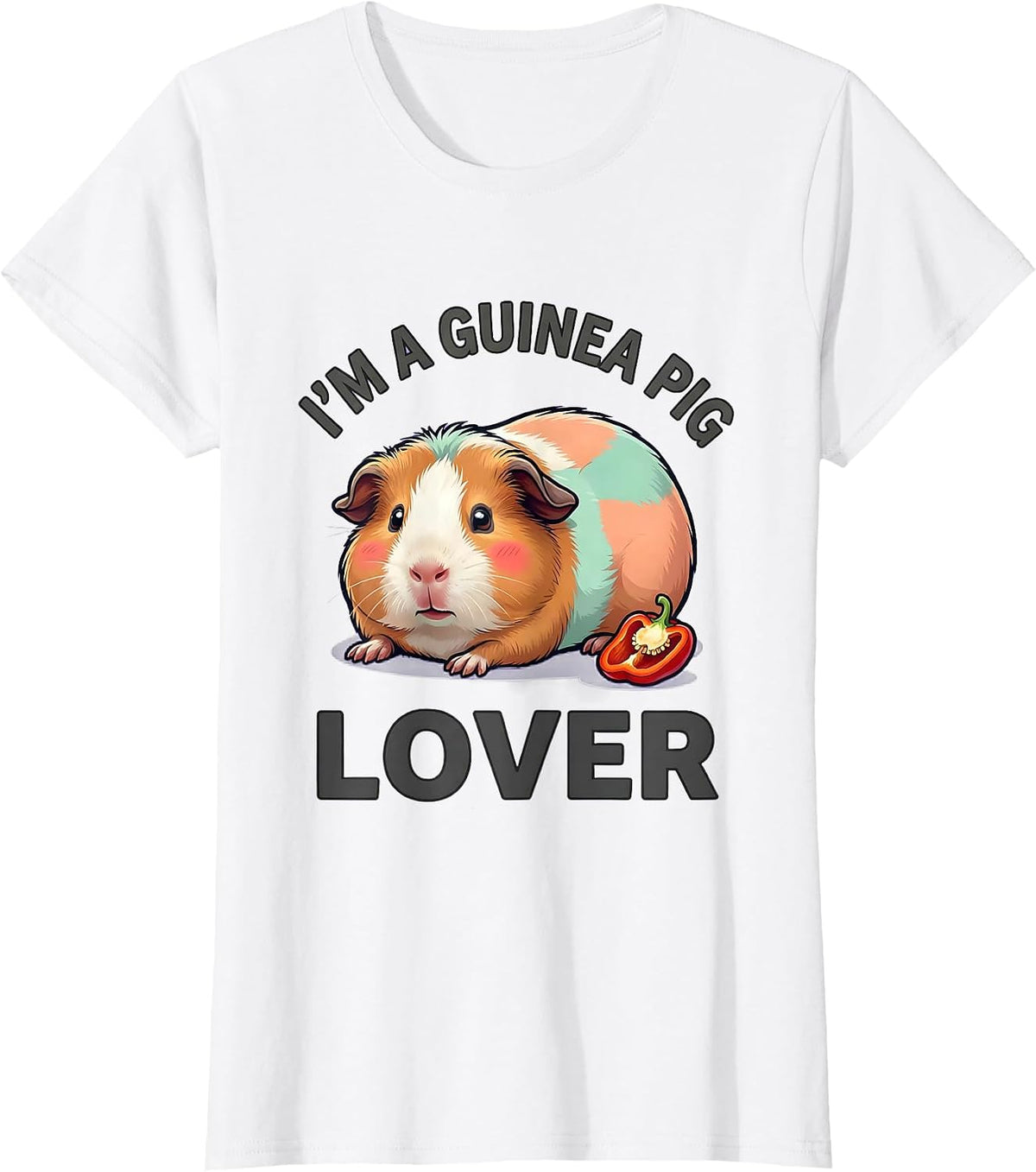 Women's I'm A Guinea Pig Lover Cute Kawaii Pet Owner Humor T-Shirt - White