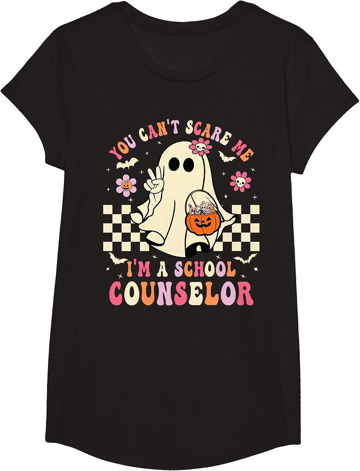 You Can't Scare Me I'm A School Counselor Halloween Women T-Shirt - Girls Black