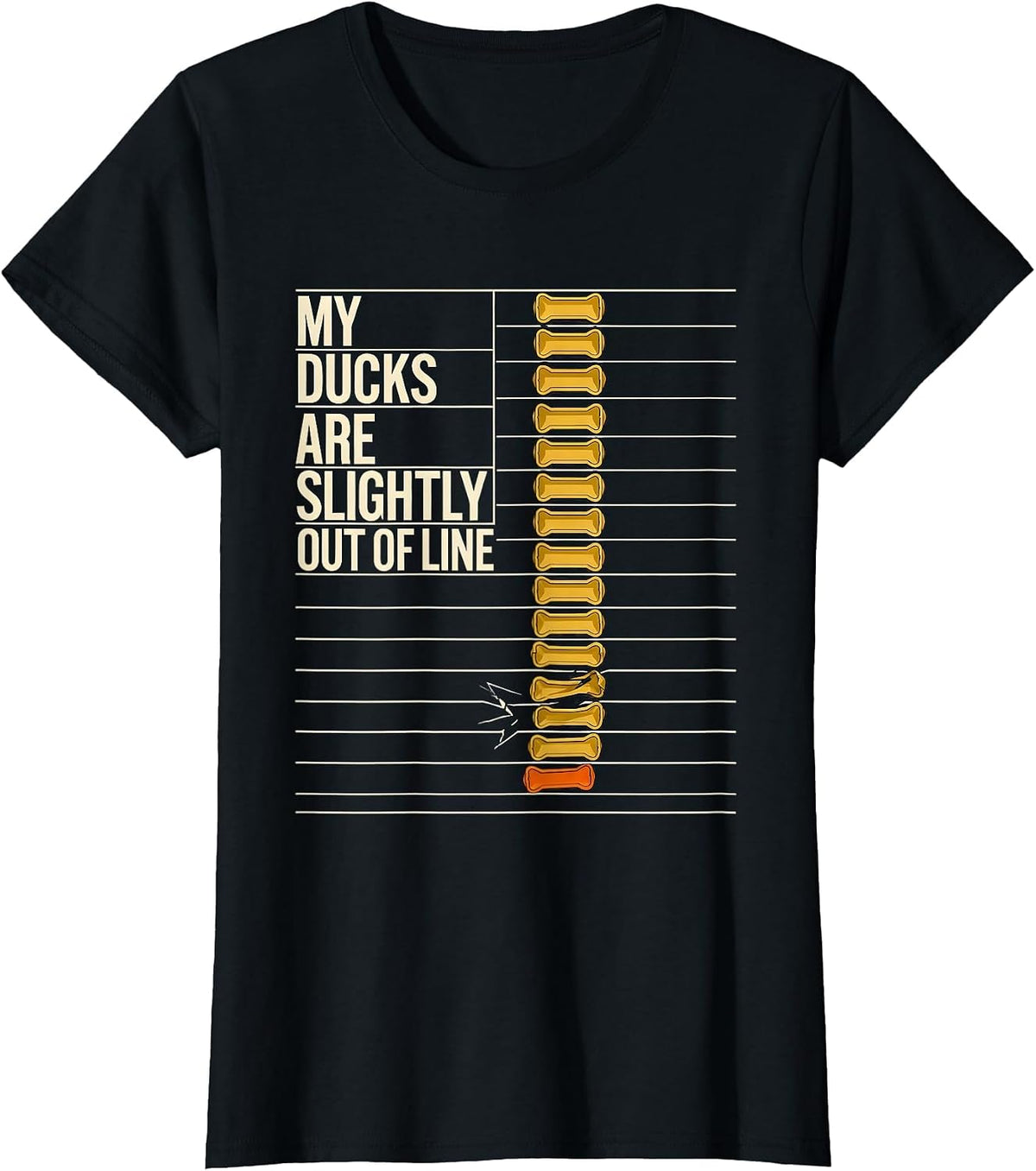 Women's My Ducks Are Slightly Out Of Line Funny Duck Novelty Gift T-Shirt - Black