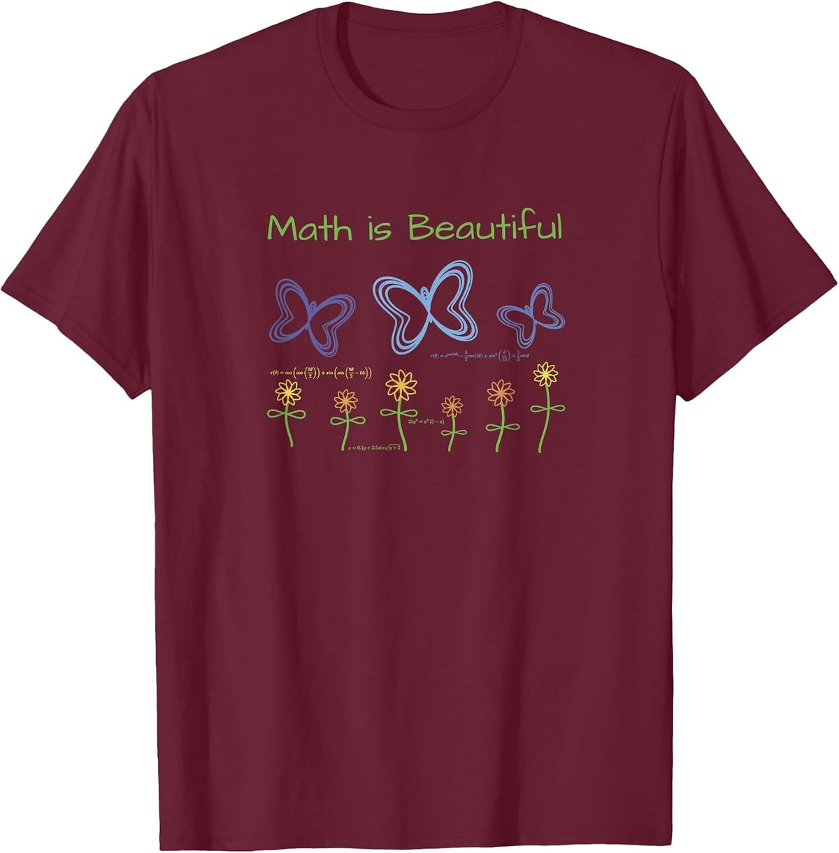 Math is Beautiful T-Shirt T-Shirt - Burgundy